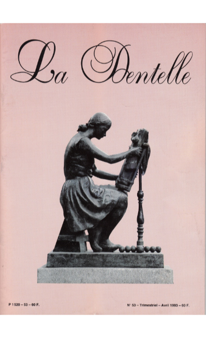 La Dentelle, no. 53, Avril 1993