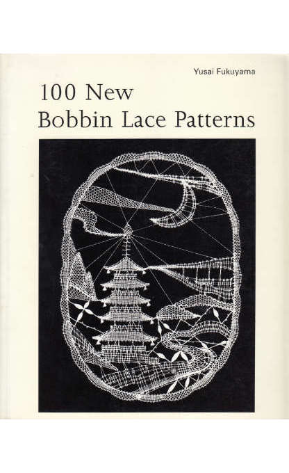 100 New Bobbin Lace Patterns