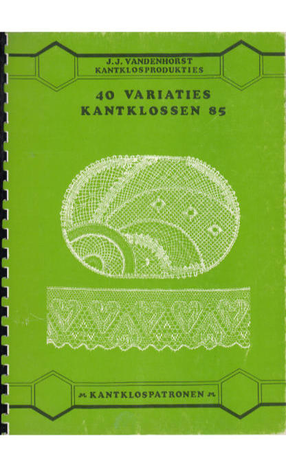 40 Variaties Kantklossen ’85