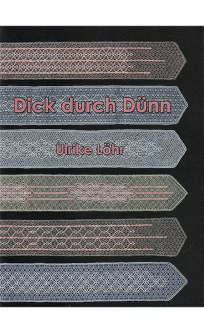 Dick durch Dünn