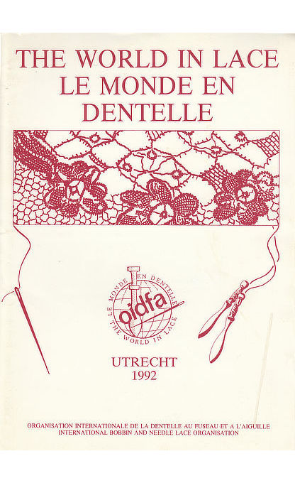 Le monde en Dentelle, Utrecht 1992